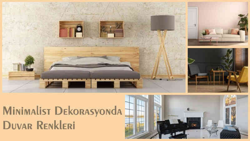 Minimalist Dekorasyonda Duvar Renkleri