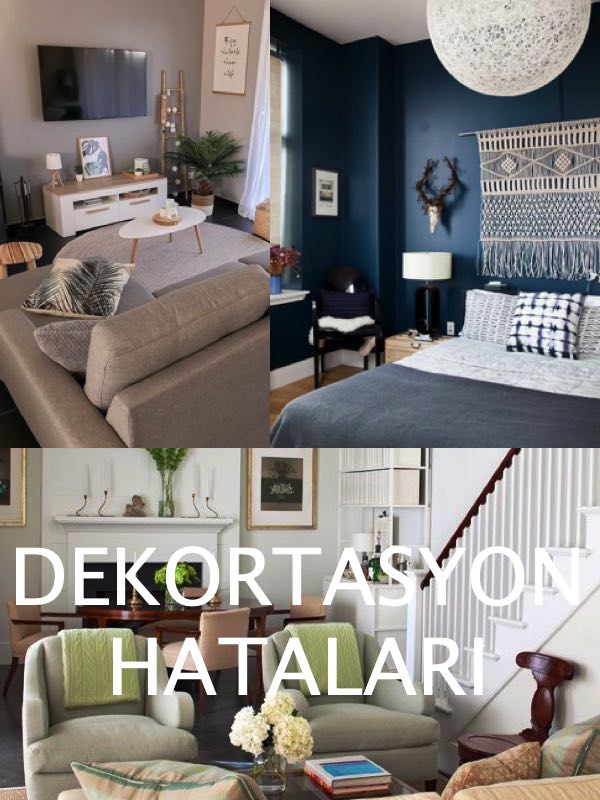 Evi Küçük Gösteren Dekorasyon Hataları